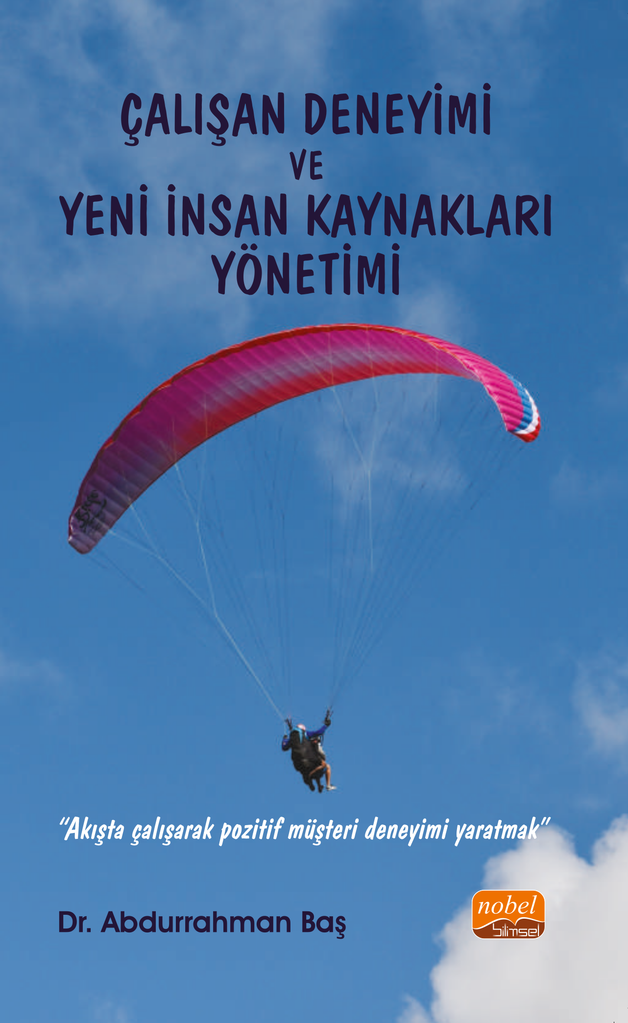 Çalışan Deneyimi ve Yeni İnsan Kaynakları Yönetimi kitabının ön kapağı